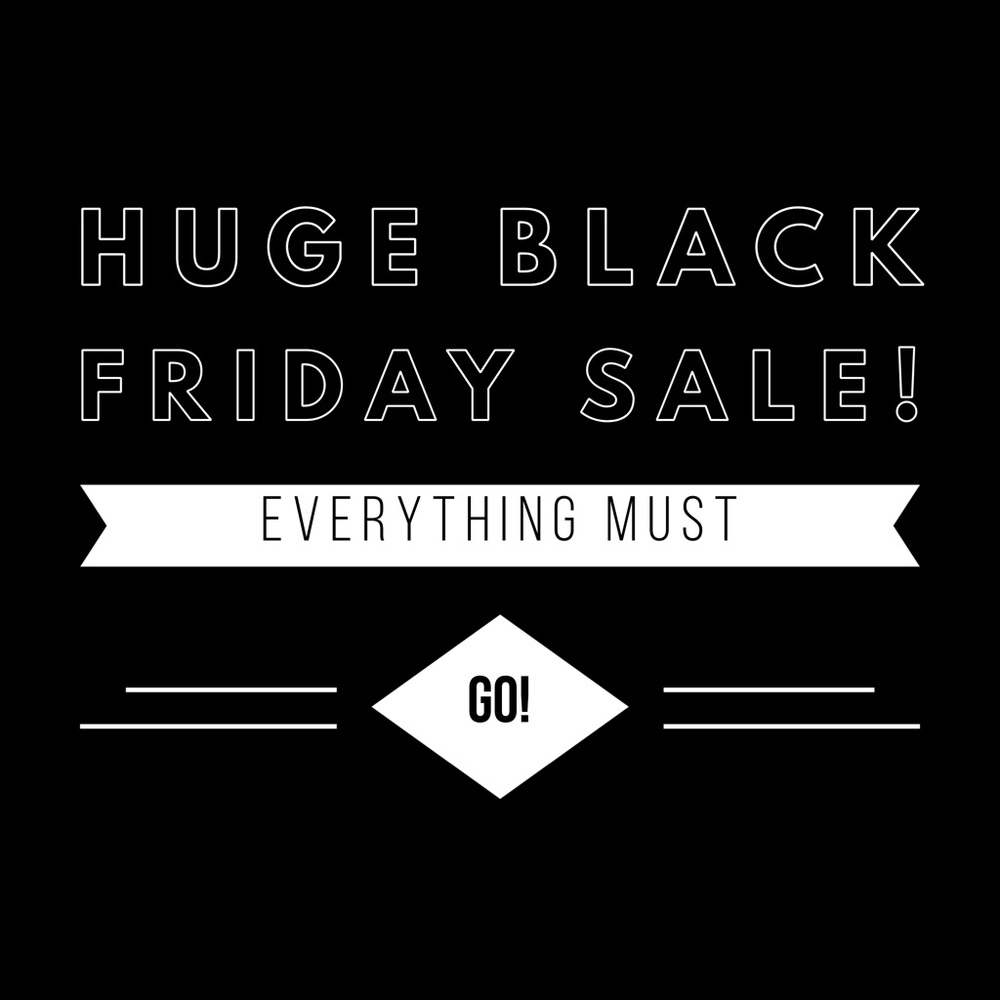 EVERYTHING MUST GO! Make an offer!